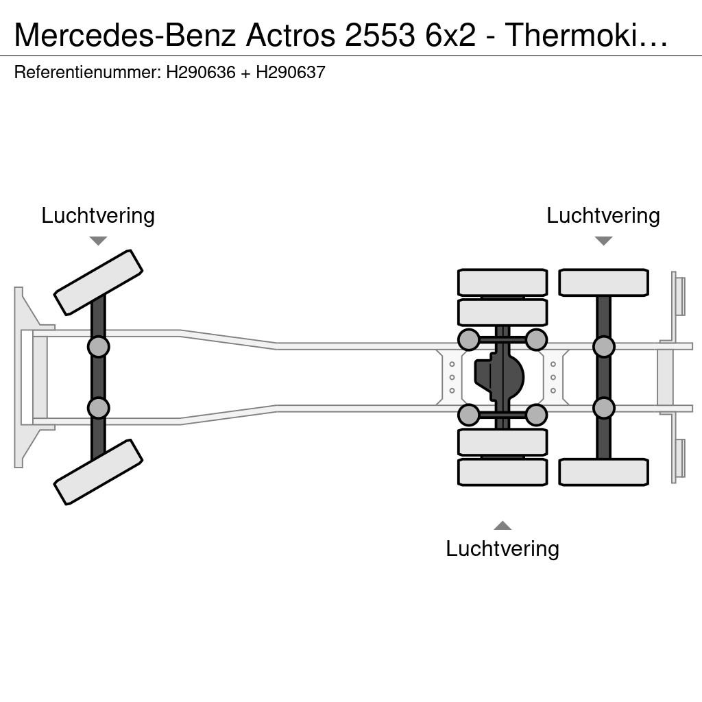 Mercedes-Benz Actros 2553 6x2 - Thermoking frigo - Loadlift + Na Isotermos y frigoríficos