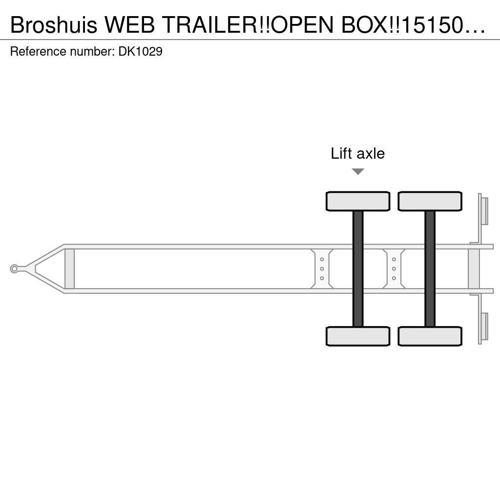 Broshuis WEB TRAILER!!OPEN BOX!!15150 LOADING CAPACITY!! Plataforma plana/laterales abatibles