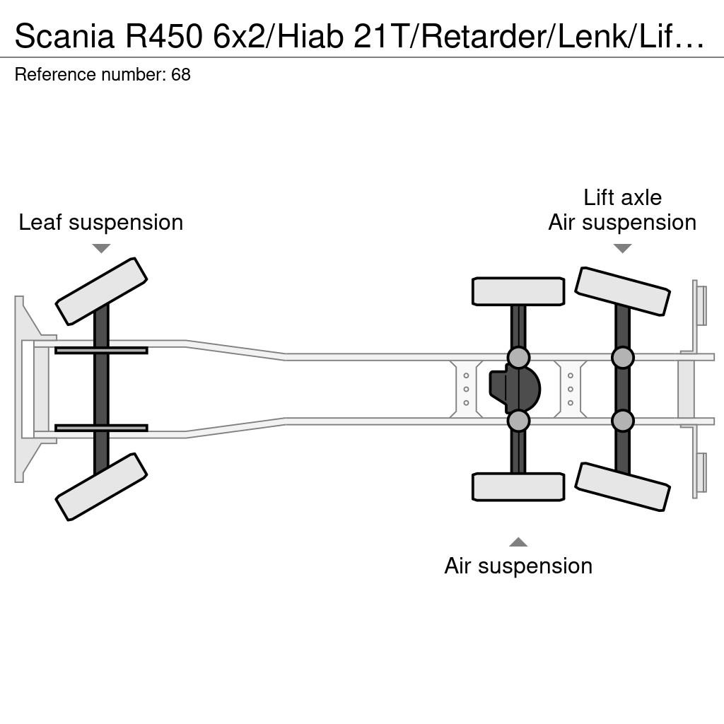 Scania R450 6x2/Hiab 21T/Retarder/Lenk/Liftachse Camiones elevadores de gancho