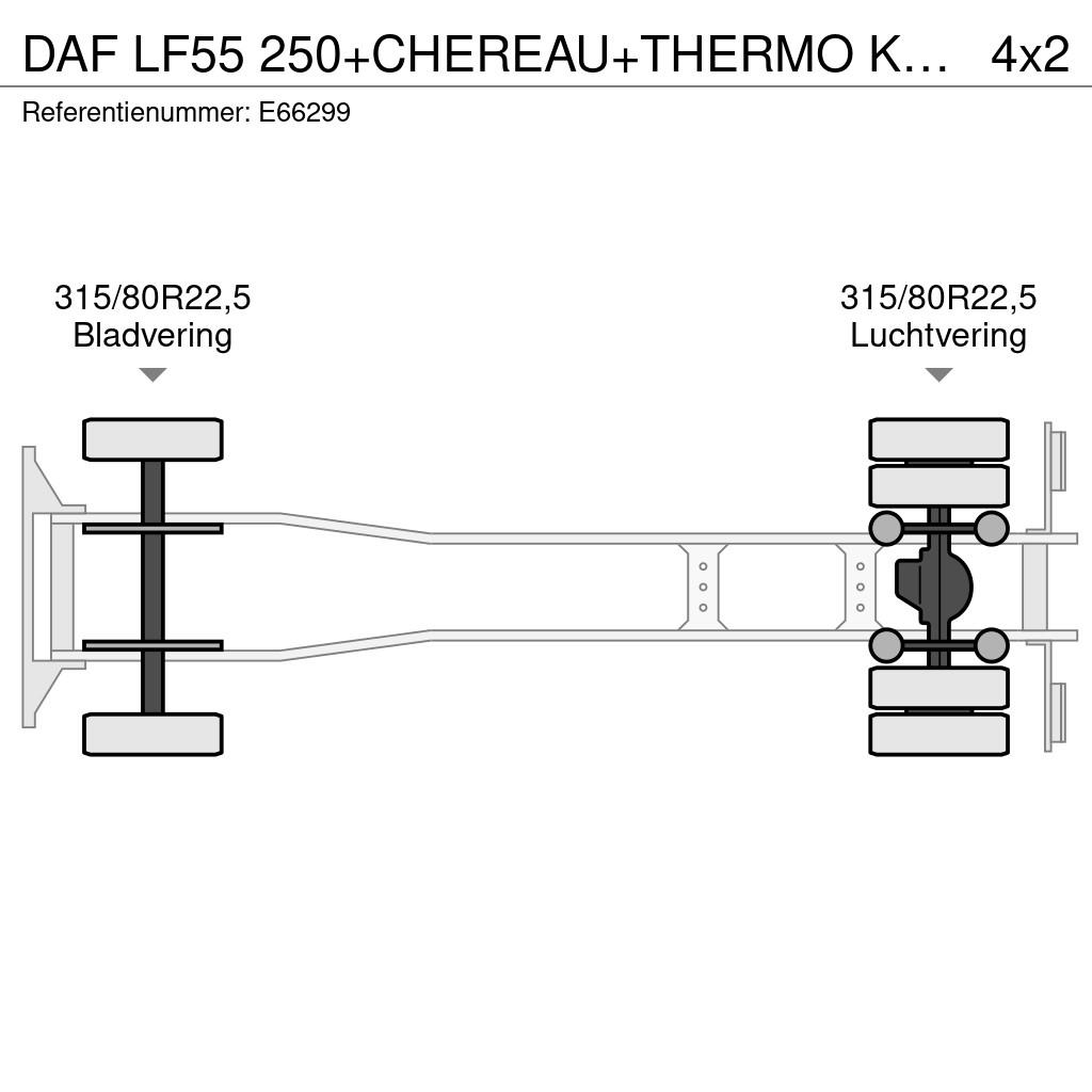 DAF LF55 250+CHEREAU+THERMO KING+DHOLLANDIA 1.5T Camiones con temperatura controlada