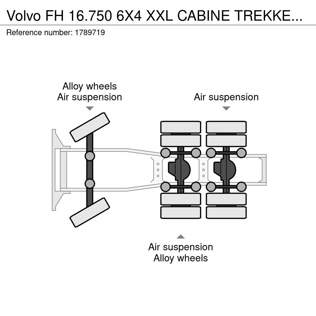 Volvo FH 16.750 6X4 XXL CABINE TREKKER/SZM/TRACTOR Prime Movers