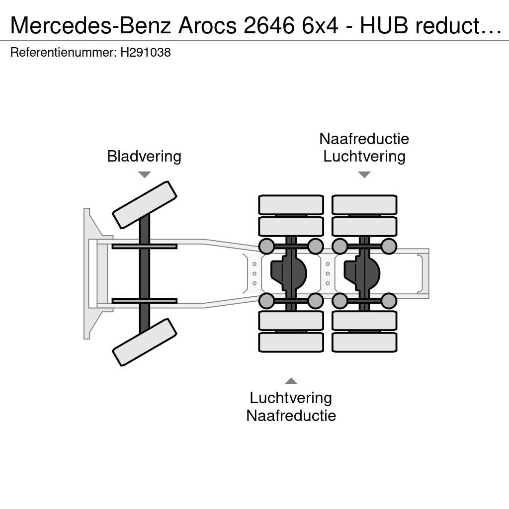 Mercedes-Benz Arocs 2646 6x4 - HUB reduction - Steel/Air - Low K Sattelzugmaschinen