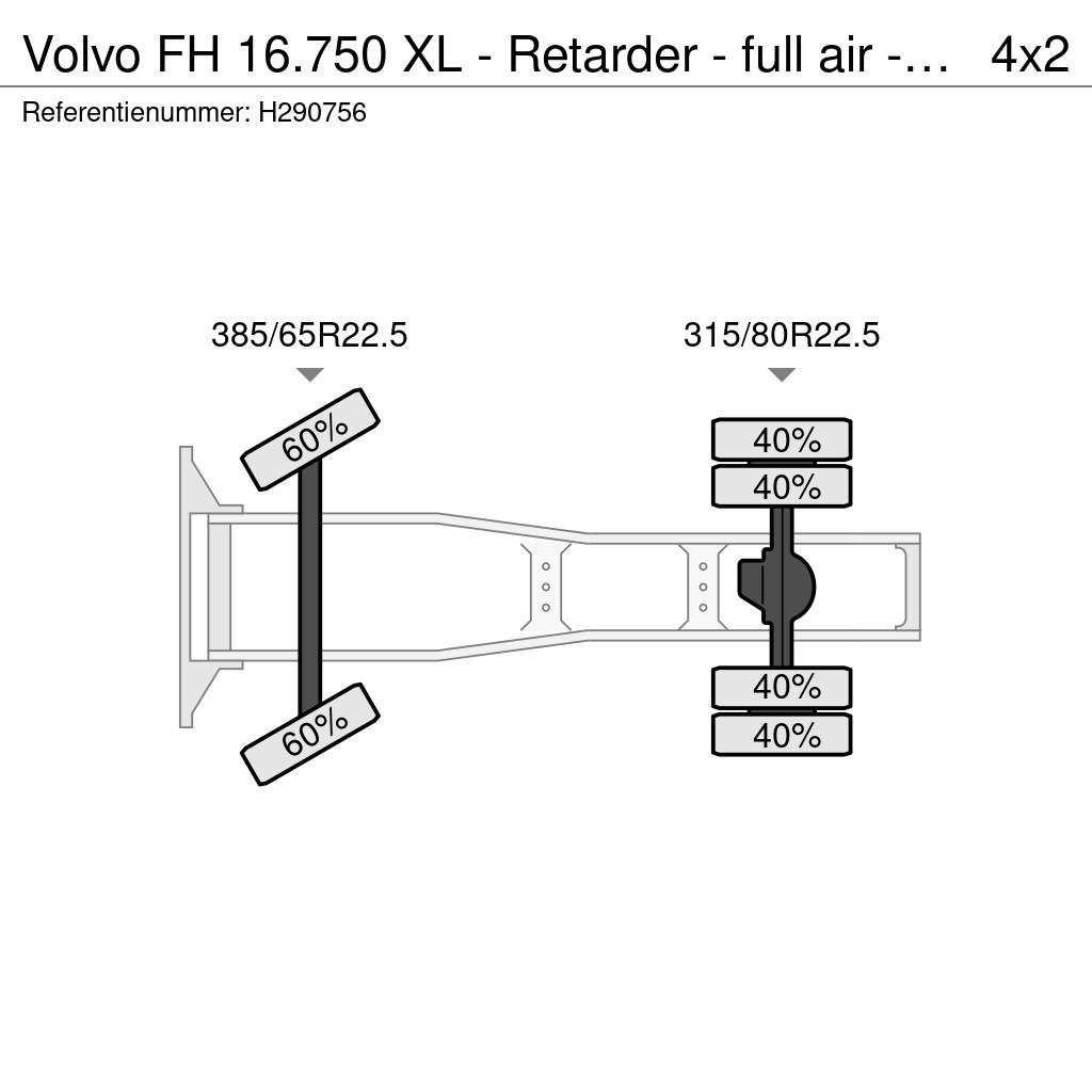 Volvo FH 16.750 XL - Retarder - full air - alcoa - full Prime Movers