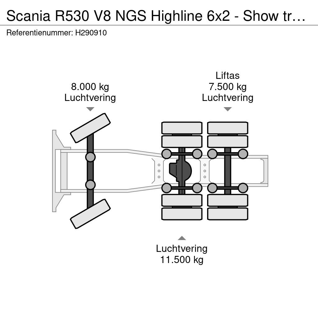 Scania R530 V8 NGS Highline 6x2 - Show truck - BUFFL inte 트랙터 유닛
