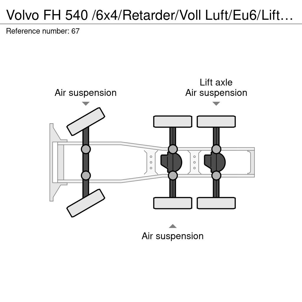 Volvo FH 540 /6x4/Retarder/Voll Luft/Eu6/Liftachse/60t Vlačilci