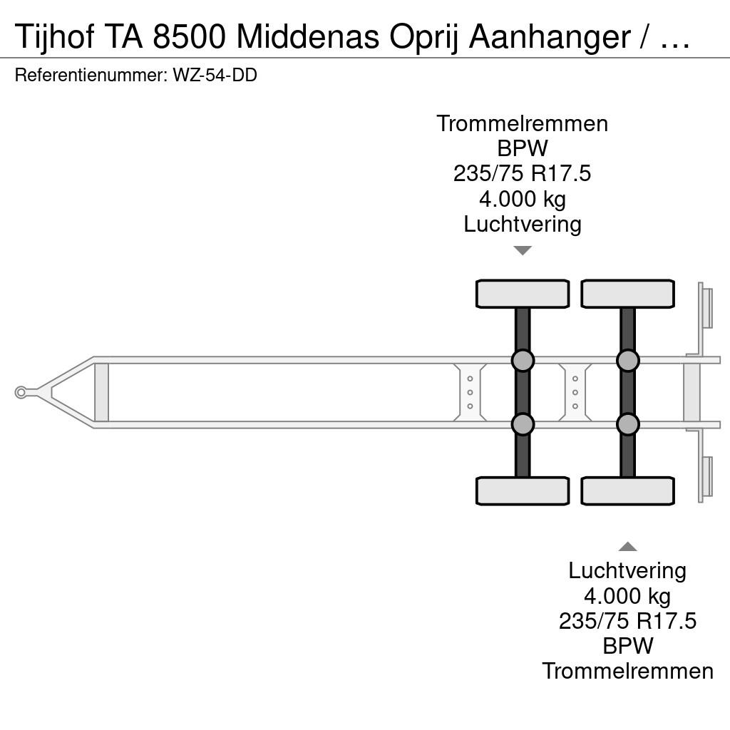  Tijhof TA 8500 Middenas Oprij Aanhanger / Bpw-Axle مقطورات مركبات نقل