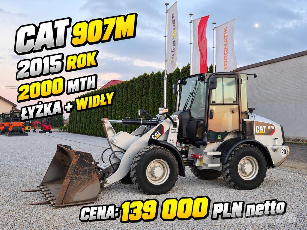 CAT 907M, 2015 ROK, 2000 MTH !!! ŁYŻKA + WIDŁY Фронтальні навантажувачі