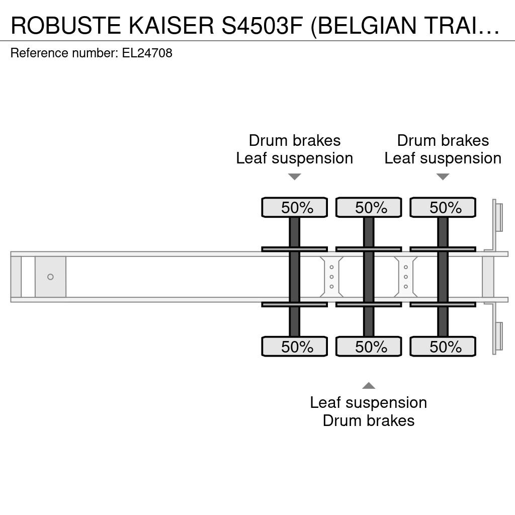 Robuste Kaiser S4503F (BELGIAN TRAILER / STEEL SUSPENSION / LAMES Zemie treileri