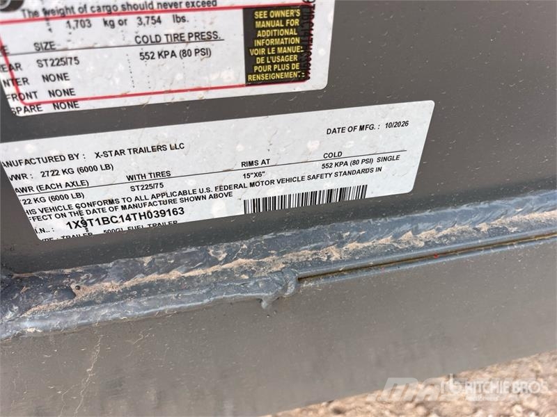  X-STAR 500GL S/A 500 gal Fuel Trailer (Unused) Remorque citerne